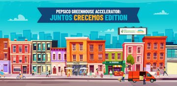 PepsiCo launches Greenhouse Accelerator Program: Juntos Crecemos Edition to support Hispanic-owned food and beverage small businesses.